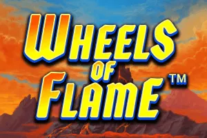 Wheels of Flame - DELUXEPLAY88