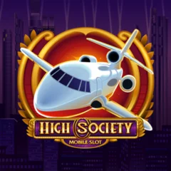 High Society - DELUXEPLAY88