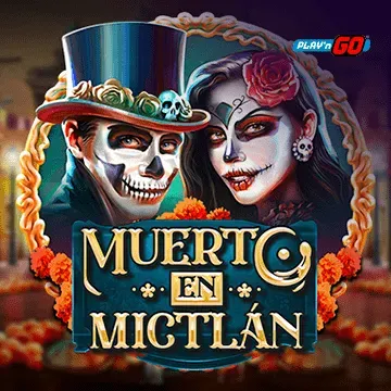 PlaynGo : Muerto en Mictlán - DELUXEPLAY88