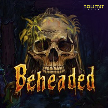 NolimitCity : Beheaded - DELUXEPLAY88
