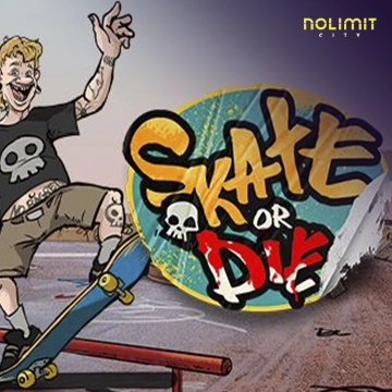 NolimitCity : Skate or Die - DELUXEPLAY88