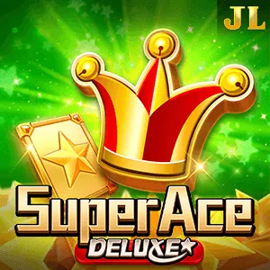 Jili : Super Ace Deluxe - DELUXEPLAY88
