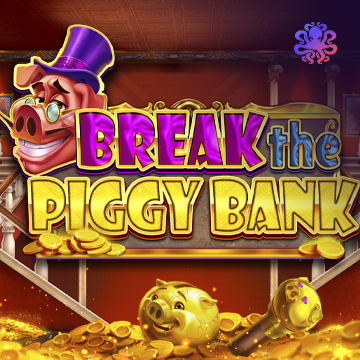 Break the Piggy Bank - DELUXEPLAY88