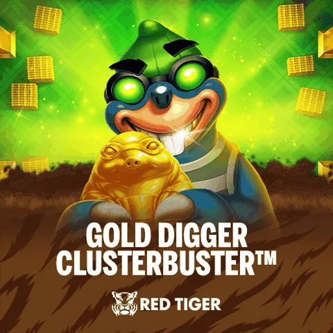 Redtiger : Gold Digger Clusterbuster - DELUXEPLAY88