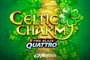 Fire Blaze Quattro: Celtic Charm - DELUXEPLAY88