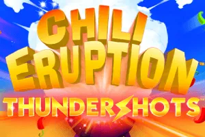 Chili Eruption Thundershots - DELUXEPLAY88