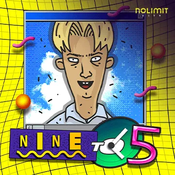 NolimitCity : Nine To Five - DELUXEPLAY88