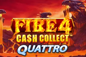 Fire 4: Cash Collect Quattro - DELUXEPLAY88