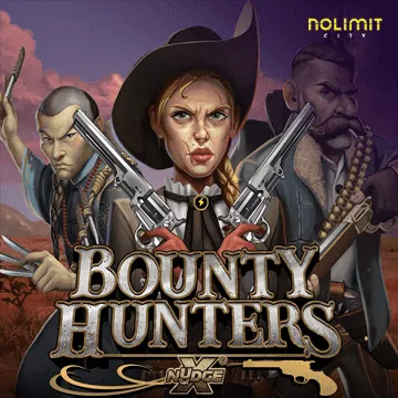 NolimitCity : Bounty Hunters xNudge - DELUXEPLAY88