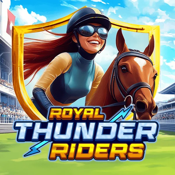 Royal Thunder Riders - DELUXEPLAY88
