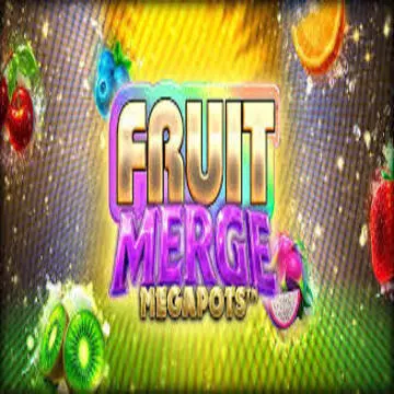 Bigtime : Fruit Merge Megapots - DELUXEPLAY88