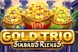 Gold Trio: Sinbads Riches - DELUXEPLAY88