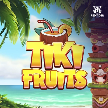 Redtiger : Tiki Fruits - DELUXEPLAY88