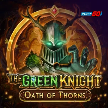 PlaynGo : The Green Knight Oath of Thorns - DELUXEPLAY88